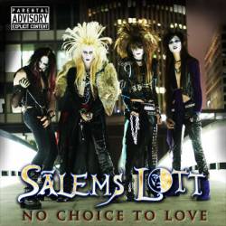 Salems Lott : No Choice to Love